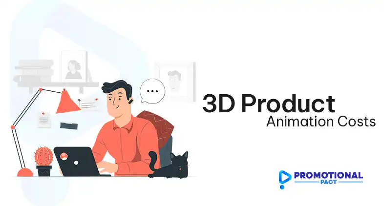 What Are 3D Product Animation Costs 
