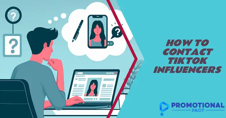 How to Contact Tiktok Influencers