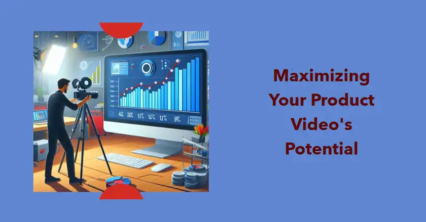 Measuring and Analyzing the Performance of Your Product Videos