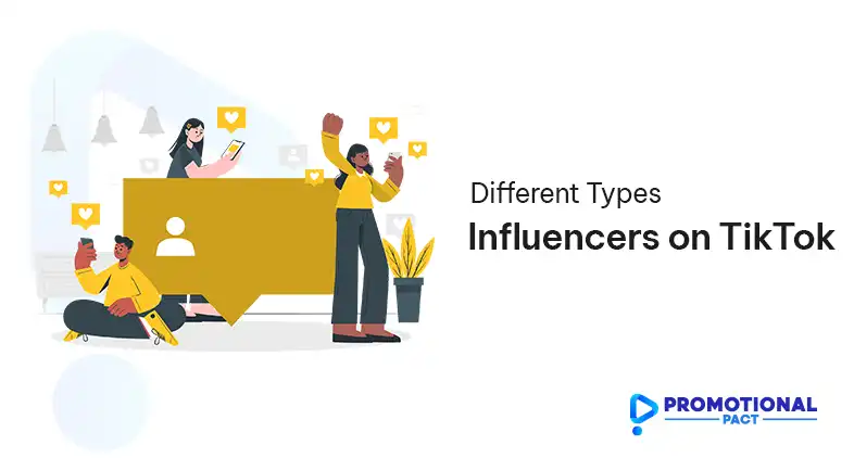 Different Types of Influencers on TikTok
