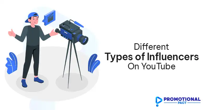 Different Types of Influencers on YouTube