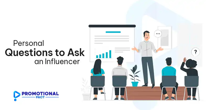 Personal Questions to Ask an Influencer