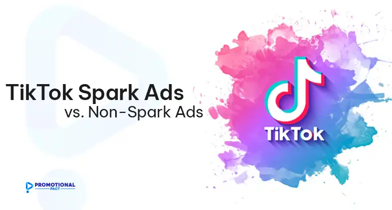 TikTok Spark Ads vs. Non-Spark Ads: Which Is Right for Your Brand ...